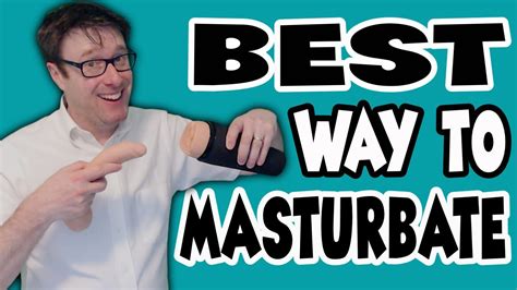 what to jerk off to|7 Best Masturbation Positions for Men (With Illustrations and Tips ...